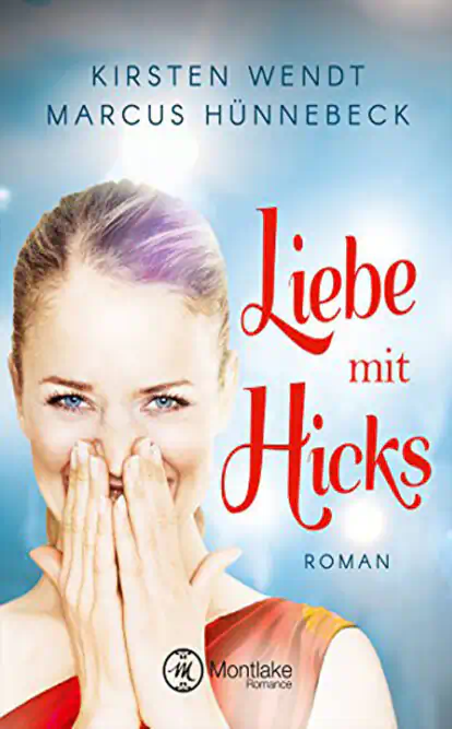 Liebe mit Hicks - Cover