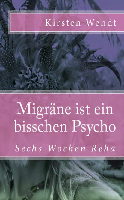 Migräne ist ein bisschen Psycho - Cover