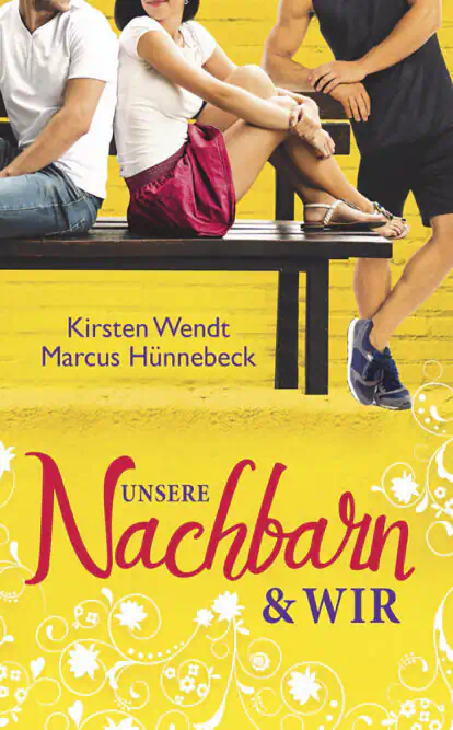 Unsere Nachbarn und Wir - Cover